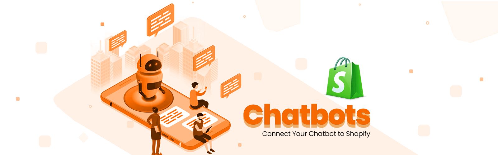 How to Integrate a Chatbot to Shopify Store?